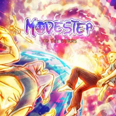 Modestep To The Stars