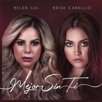 Mejor Sin Ti 專輯 Yulien Oviedo/Belen Gal