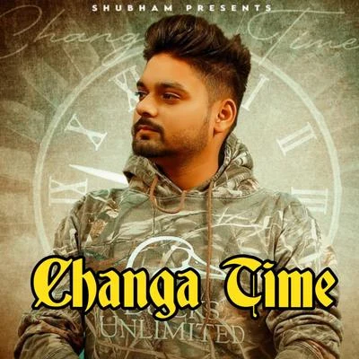 Changa Time 专辑 Daren/Shubham