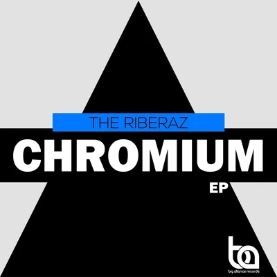 Chromium EP 專輯 The Riberaz/Thami