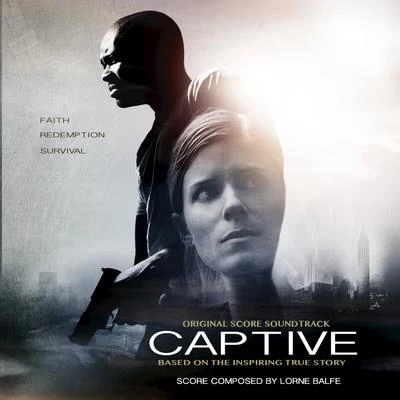 Captive (Original Score) 專輯 Lorne Balfe/Steffen Thum