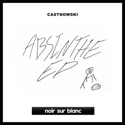 Absinthe EP 專輯 CastNowski/Junto