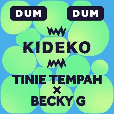 Dum Dum 专辑 TYLA/Becky G