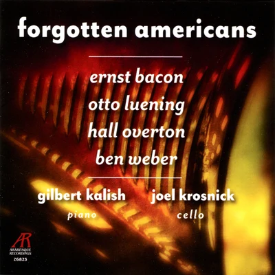 Forgotten Americans 專輯 Igor Szwec/James Freeman/Ellen Trainer/Gilbert Kalish/Lori Barnet