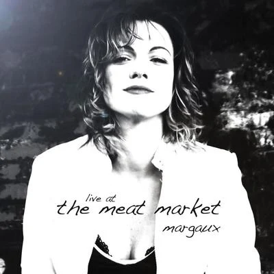 Live At the Meat Market 專輯 DJ Akism/Margaux