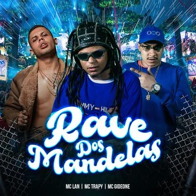 Rave dos Mandelas 专辑 MC Lan/Shevchenko e Elloco