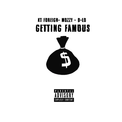 PayOneeD-LoSkrilla Getting Famous - Single