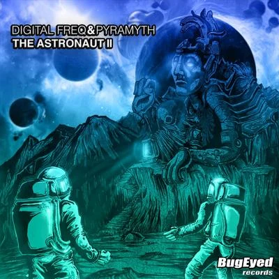 Digital Freq The Astronaut II