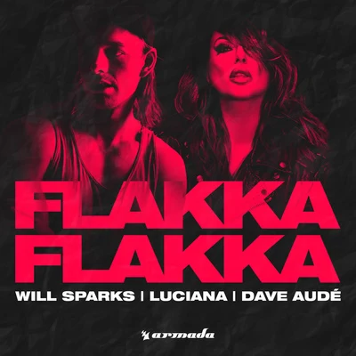 Will SparksSteve Aoki Flakka Flakka