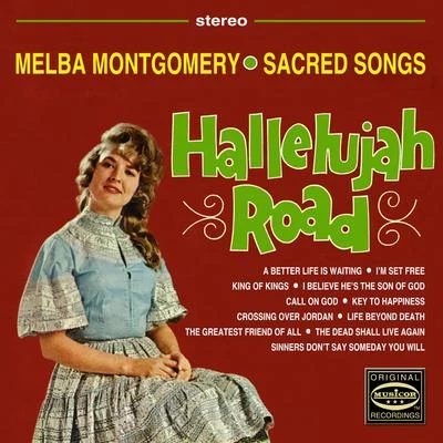 Hallelujah Road 專輯 Melba Montgomery