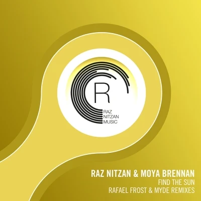 Raz Nitzan Find The Sun (The Remixes)