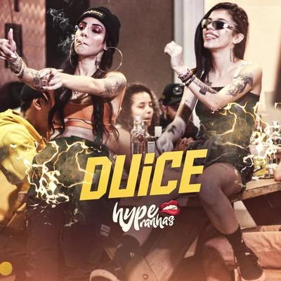 Duice 专辑 Hyperanhas/Mc Yuri/MC Barone