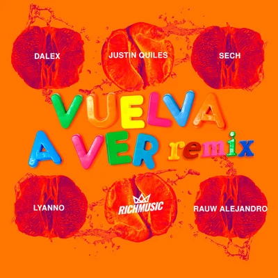 Vuelva A Ver (Remix) 專輯 Justin Quiles