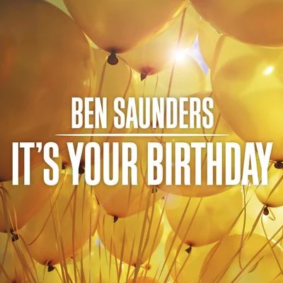 It&#x27;s Your Birthday 专辑 Ben Saunders