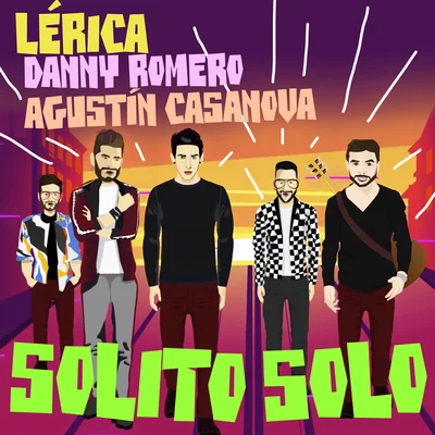 Solito Solo 专辑 Nil Moliner/Danny Romero