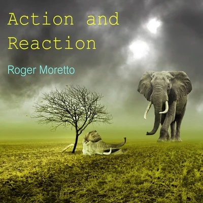 Action and Reaction 專輯 Roger Moretto