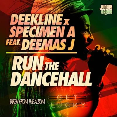 Run The Dancehall 專輯 Deekline