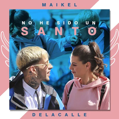 No He Sido Un Santo 专辑 The Rudeboyz/Maikel Delacalle/Lyanno