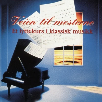 Vein til mesterne et lyttekurs i klassisk musikk 專輯 Australian Chamber Orchestra