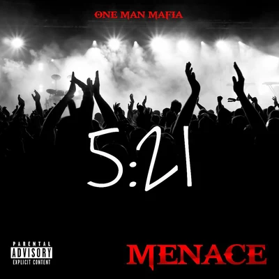 5:21 专辑 Menace