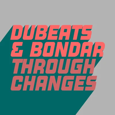 Through Changes 專輯 Bondar