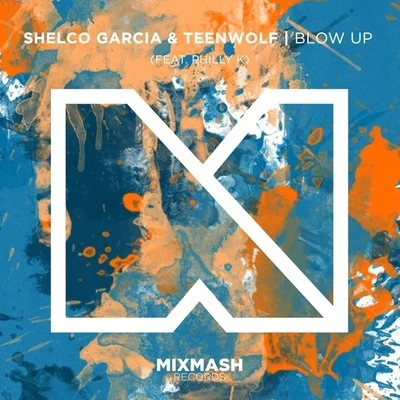 Shelco Garcia Blow Up