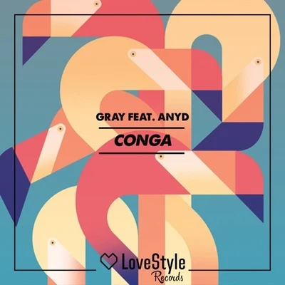 Conga 專輯 Gray/Frank Beat/Frank Beat, Sergio Pardo, Gray/Valentina/Maxx Play