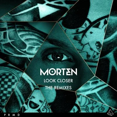 MortenJohn MartinDavid Guetta Look Closer (The Remixes)