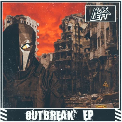 Outbreak 專輯 NvrLeft