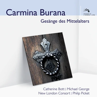 Carmina Burana - Gesänge des Mittelalters (Audior) 专辑 London Cornett and Sackbut Ensemble/Edgar Fleet/Michael George/Ian Partridge