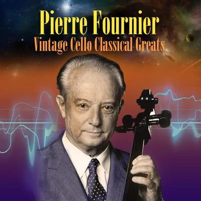 Vintage Cello Classical Greats 專輯 Pierre Fournier