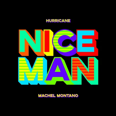 Nice Man 专辑 Machel Montano