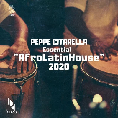 Peppe Citarella Essential "AfroLatinHouse" 2020 專輯 Peppe Citarella