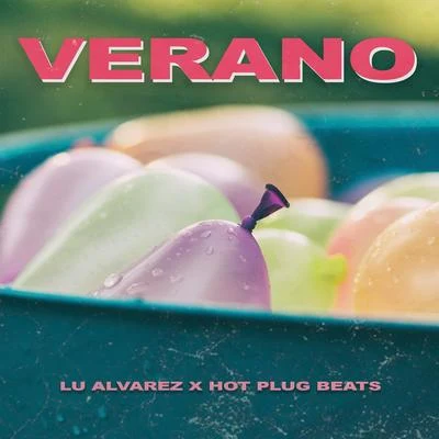 Verano 專輯 Joaqo/Hot Plug Beats/Killato