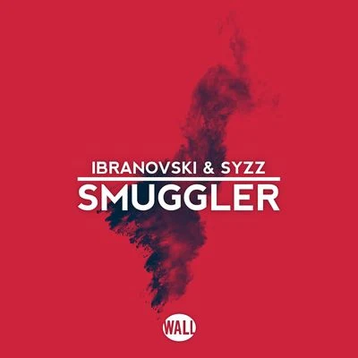 Smuggler 专辑 Ibranovski