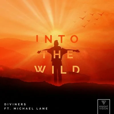 Into The Wild 專輯 Diviners/Iam Trevor/Chris Severe/Axero/Zaka