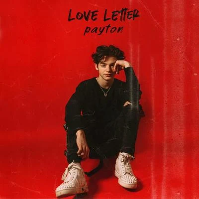 Love Letter 专辑 Payton/Mike Malva