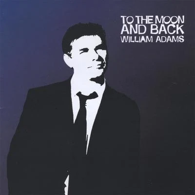 To The Moon and Back 专辑 Kendra Colton/Sarah Atwood/William Adams/Frank Kelley/Rafael Popper-Keizer