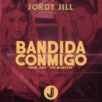 Bandida Conmigo 專輯 Jordy Jill/Taylor Díaz