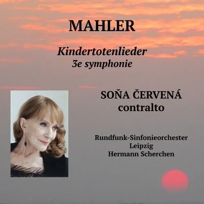 Soňa Červená chante Mahler 專輯 Sona Cervena/Ensemble Calliopée