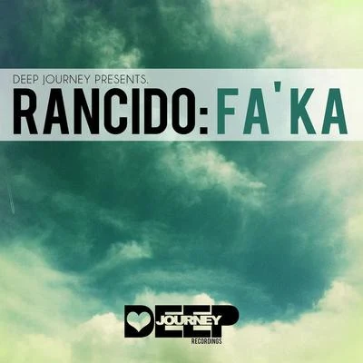 Fa Ka EP 專輯 Rancido