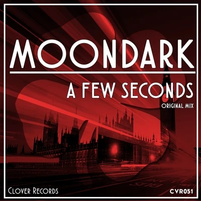 A Few Seconds 專輯 Moondark