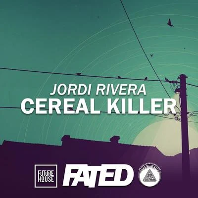 Sam KroonJordi Rivera Cereal Killer