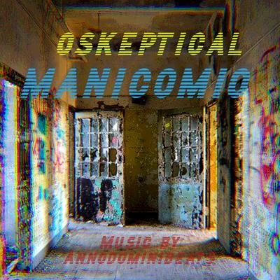 Manicomio 专辑 Oskeptical