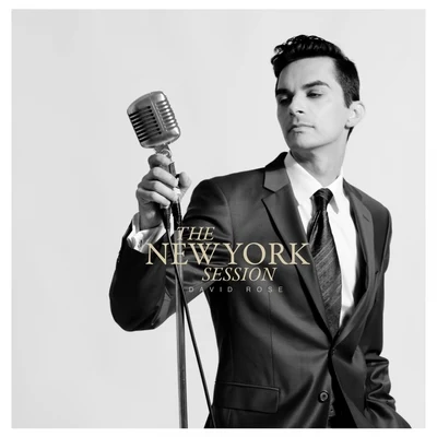 The New York Session 專輯 David Rose