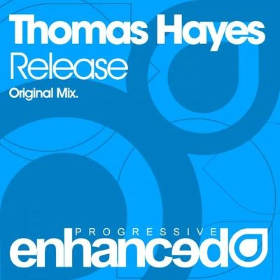 Release 专辑 Thomas Hayes