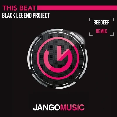 This Beat (Beedeep Remix) 專輯 Teddy Richards/Black Legend Project/Eva Pacifico/Danny Dove/Young Rebels