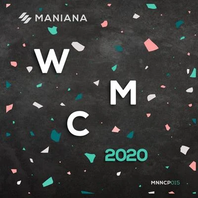 Wmc 2020 專輯 Neo Anthony/Madfeel/Elodia