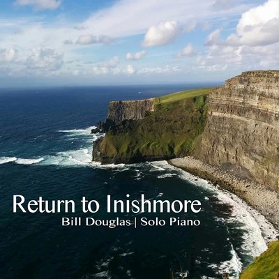 Return to Inishmore 專輯 Bill Douglas