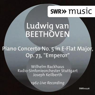 Beethoven: Piano Concerto No. 5 in E-Flat Major, Op. 73 "Emperor" (Live) 專輯 Radio-Sinfonieorchester Stuttgart des SWR/Hans Müller-Kray